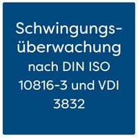 Schwingungsüberwachung mit 2 Messkanälen nach DIN ISO 10816-3